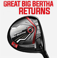 Review: Callaway Golf unveils next generation Great Big Bertha Driver